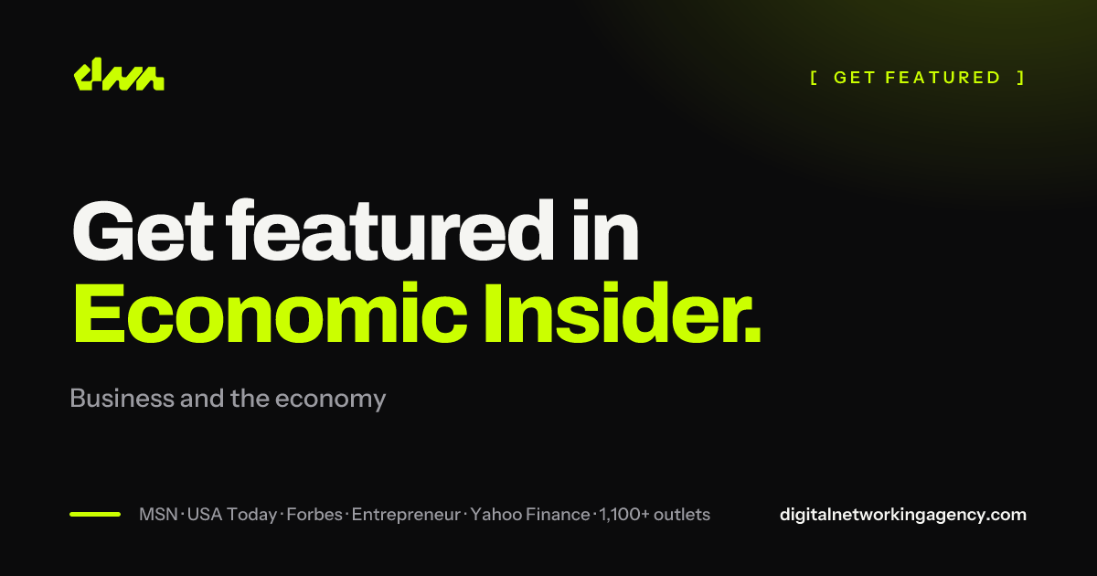 Get featured in Economic Insider — Digital Networking Agency