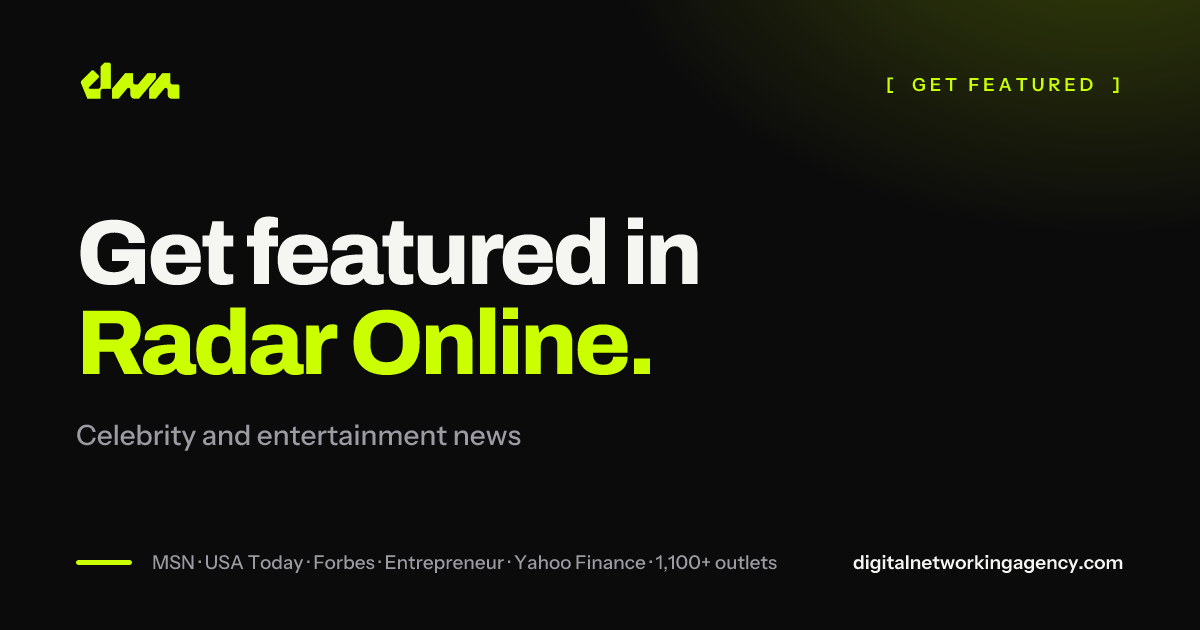 Get featured in Radar Online — Digital Networking Agency
