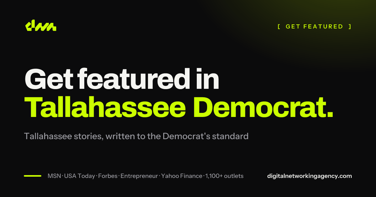 Get featured in Tallahassee Democrat — Digital Networking Agency